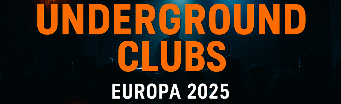 Die besten Underground-Clubs Europas 2025 – Geheimtipps und Klassiker