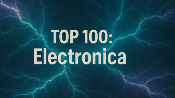 TOP 100: Electronica – Charts