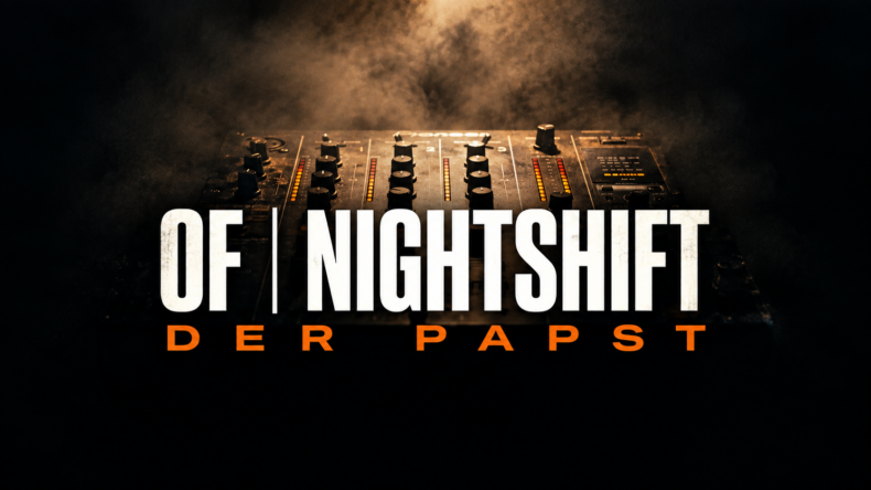 OF | NIGHTSHIFT (Classics) Pt.2